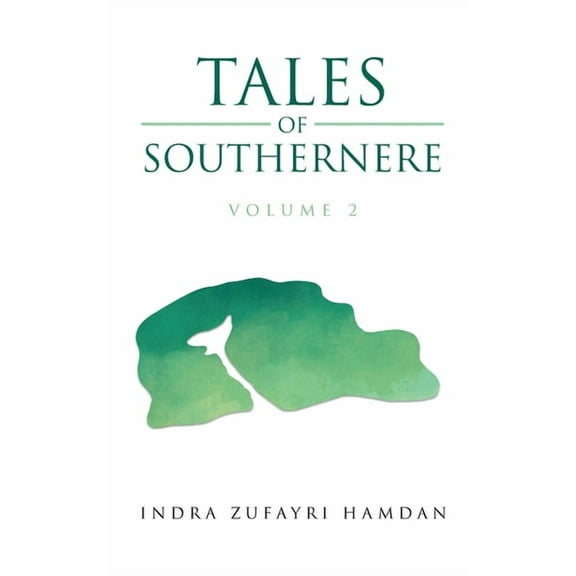 Tales of Southernere: Volume 2, (Paperback)