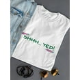thumbnail image 3 of Shhh...Yep! Flowers Graphic Women White T-Shirt, Female Small, 3 of 4