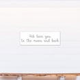 thumbnail image 4 of Creative Products We Love You To The Moon and Back 12x36 Canvas Wall Art, 4 of 5