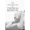 thumbnail image 2 of Le Journal Asiatique de Thomas Merton, 2 of 2
