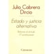 thumbnail image 1 of Libro Estado Y Justicia Alternativa: Reforma Al Articulo 17 Constitucional Tapa Blanda, Autor Julio Cabrera Dircio, Editorial Ediciones Coyoacan, 1 of 2