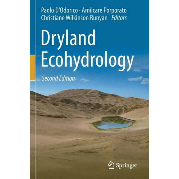 Dryland Ecohydrology, (Paperback)