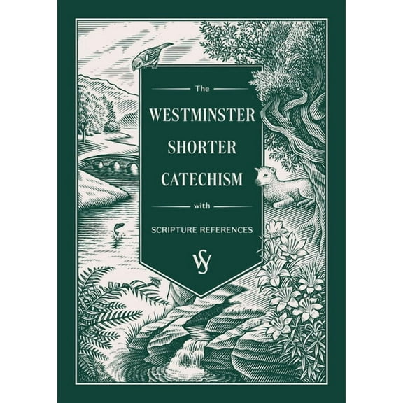 The Westminster Shorter Catechism, (Paperback)