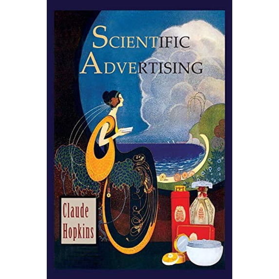 Pre-Owned Scientific Advertising (Paperback) 1614279233 9781614279235