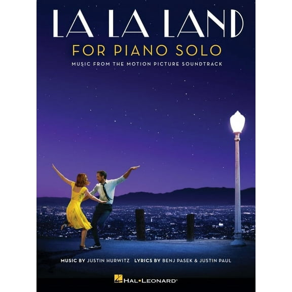 La La Land Intermediate Piano Solo Songbook Movie Sheet Music for Pianists Includes City of Stars Audition MIA and Sebas, (Paperback)