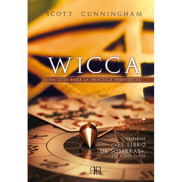 WICCA. UNA GUÃA PARA LA PRÃCTICA INDIVIDUAL ARKANO BOOKS 9788496111523
