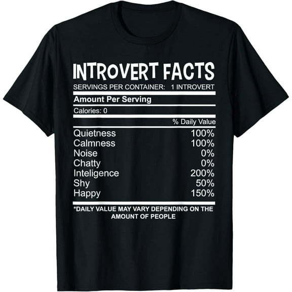 Funny Saying Introverts Facts Sarcastic Sarcasm Men Women T-Shirt