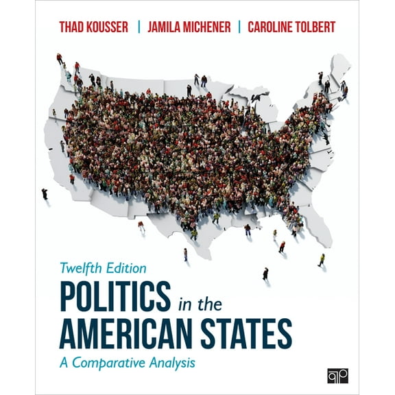 Politics in the American States: A Comparative Analysis, (Paperback)