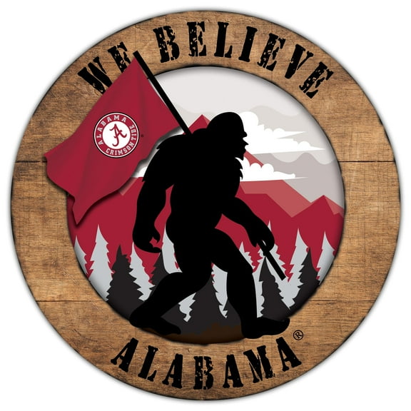 Alabama Crimson Tide 12'' We Believe Bigfoot Circle Sign