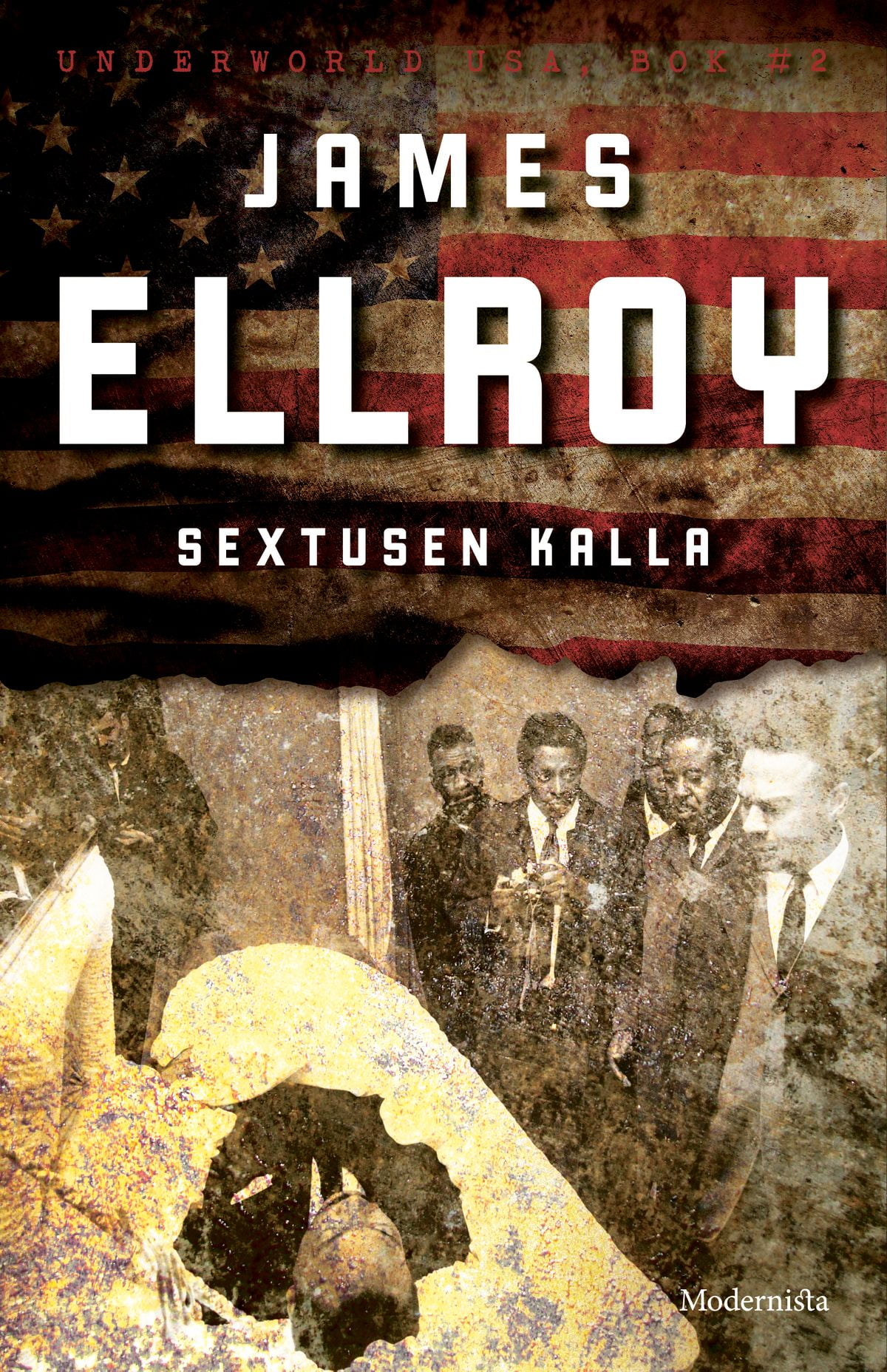 Sextusen kalla (Underworld USA, del 2) - eBook Sextusen kalla (Underworld USA, del 2) - eBook