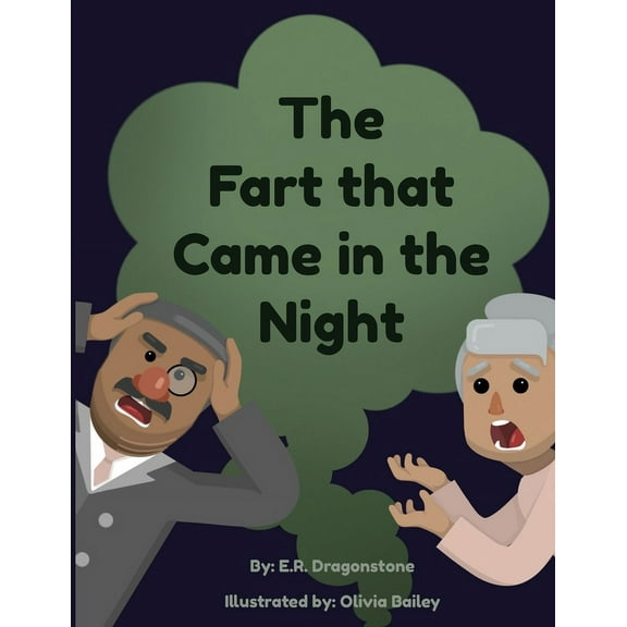 The Fart that Came in the Night, (Paperback)