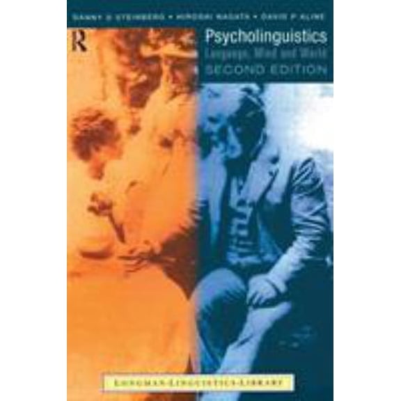 Pre-Owned Psycholinguistics : Language, Mind and World (Paperback) 9780582039490