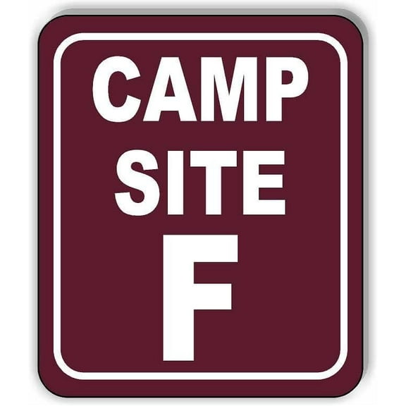 Camp Site F Camping Aluminum Composite Sign, 15"x18"