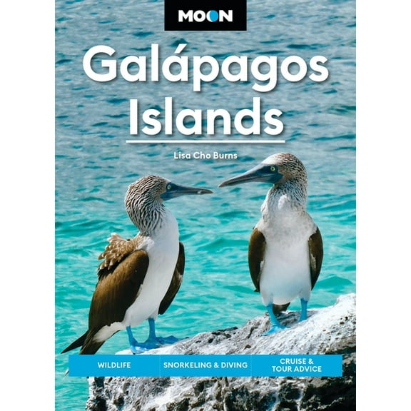 Moon Latin America & Caribbean Travel Gu Moon GalÃ¡pagos Islands: Wildlife, Snorkeling & Diving, Cruise & Tour Advice, (Paperback)