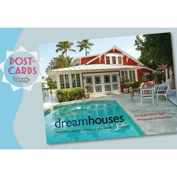Postcards from Dream Houses