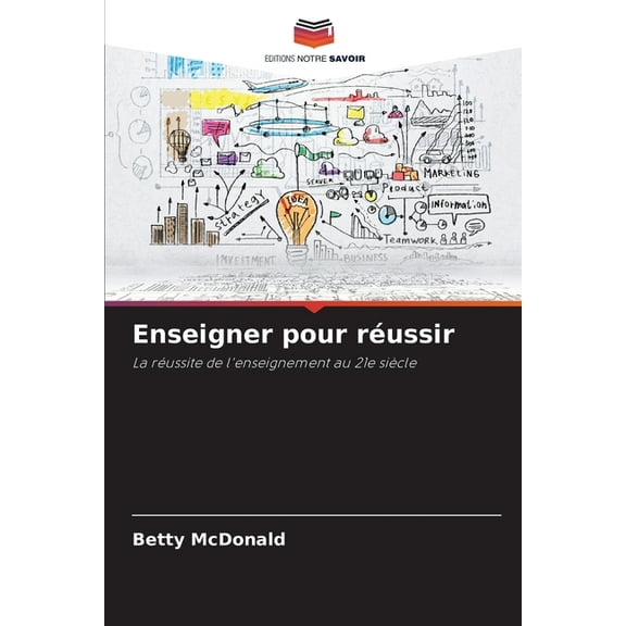 Enseigner pour réussir, (Paperback)
