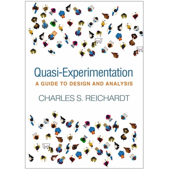 Methodology in the Social Sciences Quasi-Experimentation: A Guide to Design and Analysis, (Paperback)