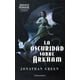thumbnail image 1 of Libro La Oscuridad Sobre Arkham Tapa Blanda, Autor Jonathan Green, Editorial Minotauro Mexico, 1 of 2