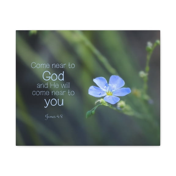 Scripture Walls He Will Come James 4:8 Bible Verse Canvas Christian Wall Art Ready to Hang Unframed