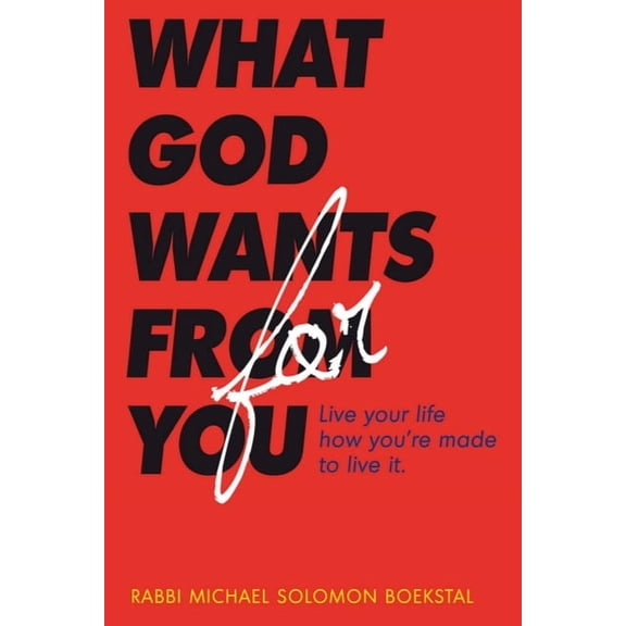 What God wants for you, (Paperback)