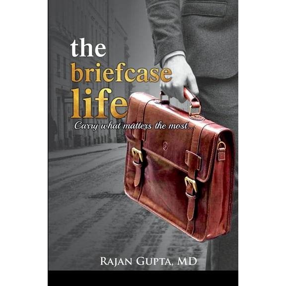 The Briefcase Life (Paperback)