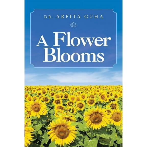 A Flower Blooms (Paperback)