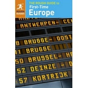 Rough Guide To...: The Rough Guide to First-Time Europe - Paperback