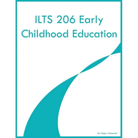 ILTS 206 Early Childhood Education, (Paperback)