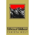 thumbnail image 1 of Pre-Owned Patterns of Childhood (Paperback) 0374518440 9780374518448, 1 of 1