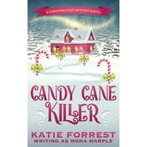 A Christmas Cozy Mystery Candy Cane Killer: A Christmas Cozy Mystery Series Book 5, Book 5, (Paperback)