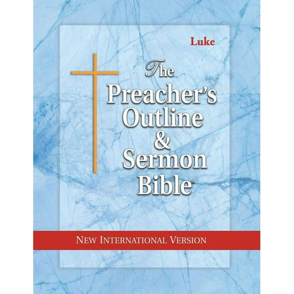 Preacher's Outline & Sermon Bible-NIV Preacher's Outline & Sermon Bible-NIV-Luke, (Paperback)