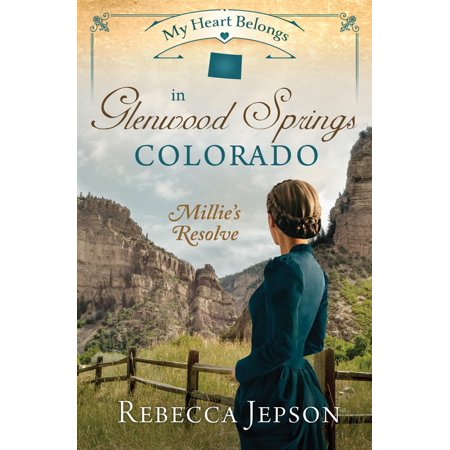 Colorado Heart - My Heart Belongs in Glenwood Springs, Colorado - eBook