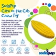 thumbnail image 3 of Juguete masticable SodaPup Corn on The Cob de nailon duradero para perros, 3 of 6