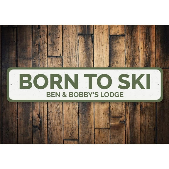 Born To Ski Novelty Sign, Metal Wall Decor - 4x18 inches