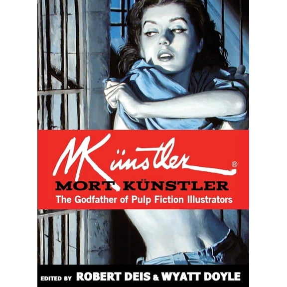 Men's Adventure Library Mort Künstler: The Godfather of Pulp Fiction Illustrators, Book 11, (Hardcover)