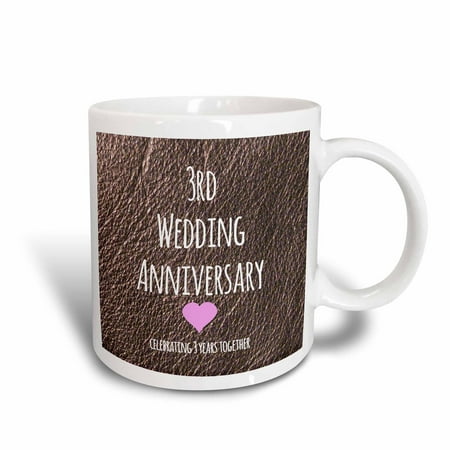 3rd Year Anniversary Gift 3dRose 3rd Wedding Anniversary gift - Leather celebrating 3 years together third anniversaries three yrs, Ceramic Mug, 15-ounce ()