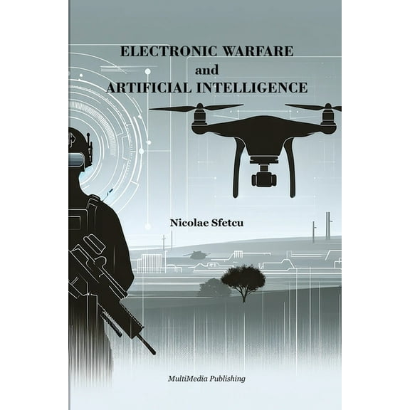 Electronic Warfare and Artificial Intelligence, (Paperback)