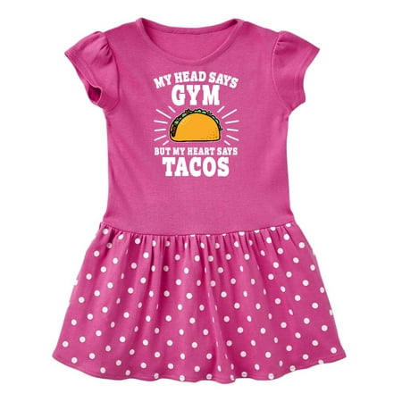 

Inktastic My Head Says Gym But my Heart Says Tacos Gift Baby Girl Dress