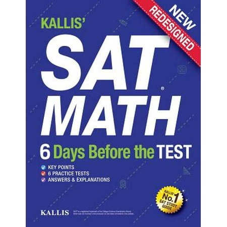 Kallis Sat Math 6 Days Before The Test 6 Practice
