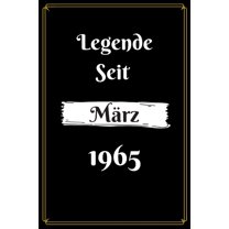 Legende seit März 1965: geburtstag geschenkideen frauen Männer zum 55, Geboren März 1965, Journal skizzenbuch tagebuch 120 Pages, 55 geburtstag mann deko, notizbuch / bücher 120 Pages, 15cmx23cm, Soft
