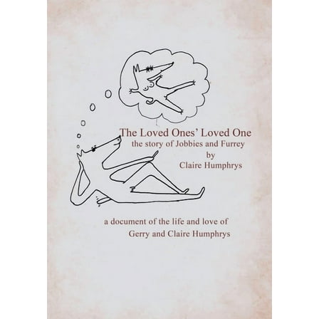 The Loved Ones' Loved One, (Paperback)