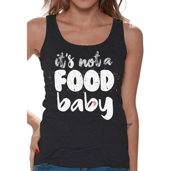 Awkward Styles Pregnancy Clothes Tank Top for Ladies It's Not a Food Baby Tank Top for Her Womens Baby Announcement Tanks I'm Pregnant Shirts Pregnancy T-Shirt for Her Pregnancy Reveal Shirt