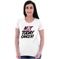 thumbnail image 4 of Not Today Breast Cancer Awareness BCA Womens Slim Fit Graphic Tee Brisco Brands S, 4 of 5