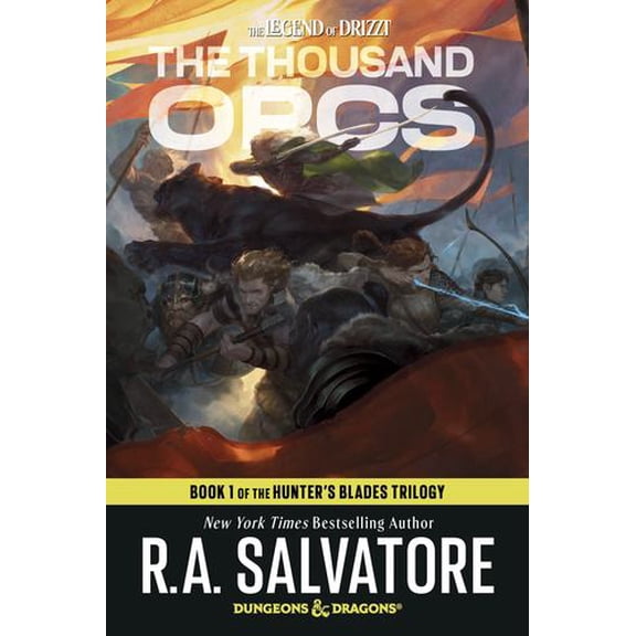 The Thousand Orcs: Dungeons Dragons: Book 1 of the Hunter's Blades Trilogy