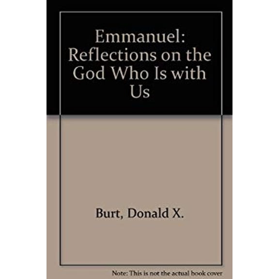 Pre-Owned Emmanuel: Reflections on the God Who Is With Us (Paperback) 0814617735 9780814617731