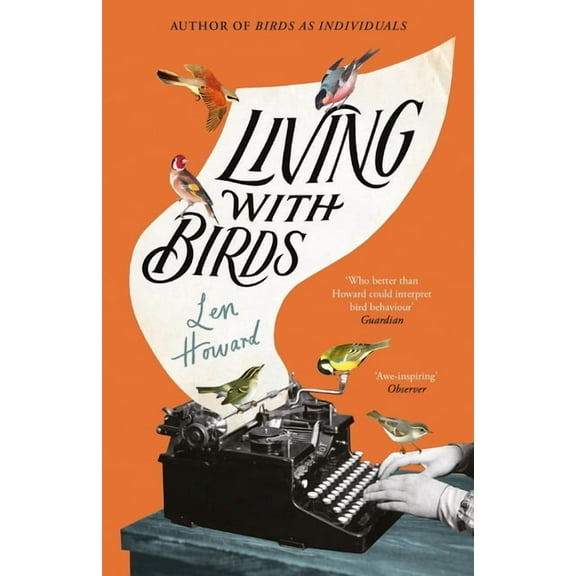 Living with Birds, (Hardcover)