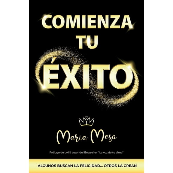 Comienza Tu Exito (Paperback)