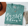 thumbnail image 2 of Be Still and Know Psalm 46:10 Comfort Colors Shirt, Christian Bible Verse Graphic Tee, Inspirational Faith Gift for Women, 2 of 5