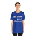 thumbnail image 2 of Amputee Humor TShirt “Leg Story V1” Crew Neck Amputee Gift, 2 of 7