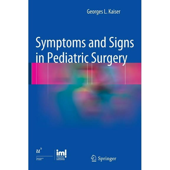 Symptoms and Signs in Pediatric Surgery, (Hardcover)